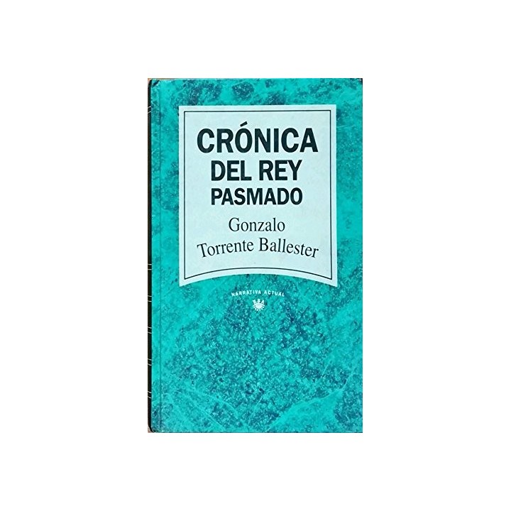 Crónica Del Rey Pasmado